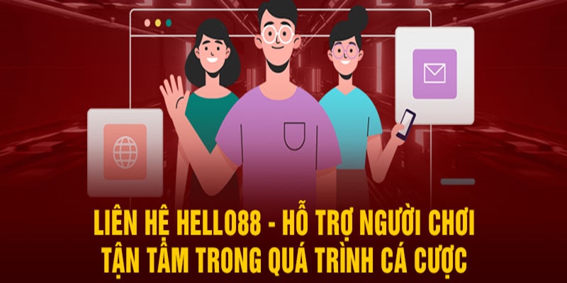 Trường hợp liên hệ đến Hello88