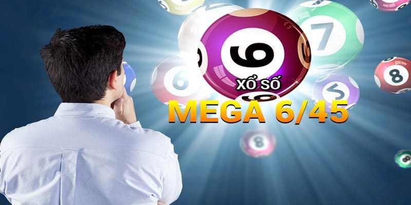 Mega 6/45 thưởng lớn